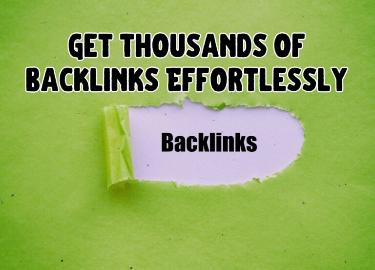 Why Backlinks Still Matter and How to Get Thousands of Them Effortlessly